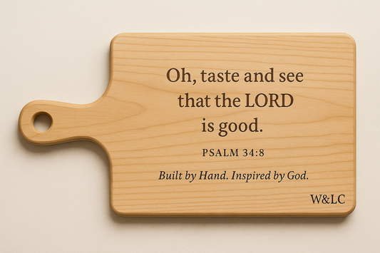 W&LC Word & Wood Collection — Engraved Cutting Board