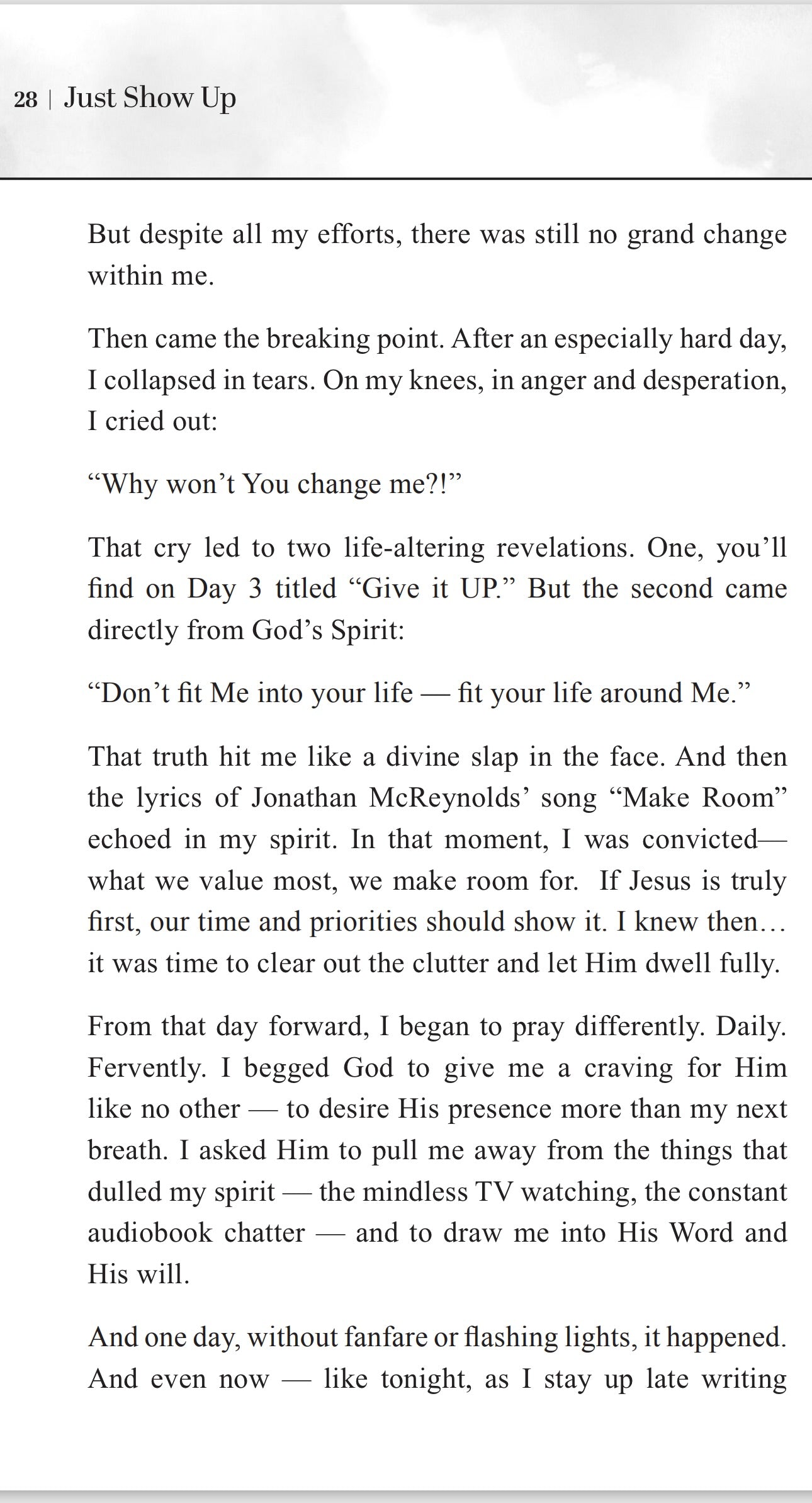 Just Show Up: A Daughter’s Daily Yes to God – Women’s 6-Week Devotional (Special Edition - Signed Copy)