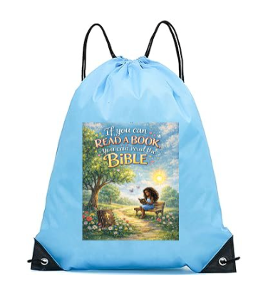 Drawstring Book-bag: “If You Can Read a Book, You Can Read the Bible”